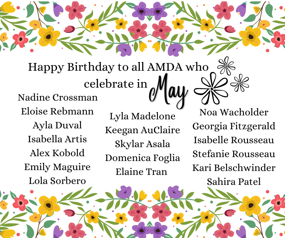 Happy Birthday to our dancers celebrating in the month of May!